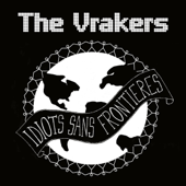 Idiots Sans Frontières - The Vrakers