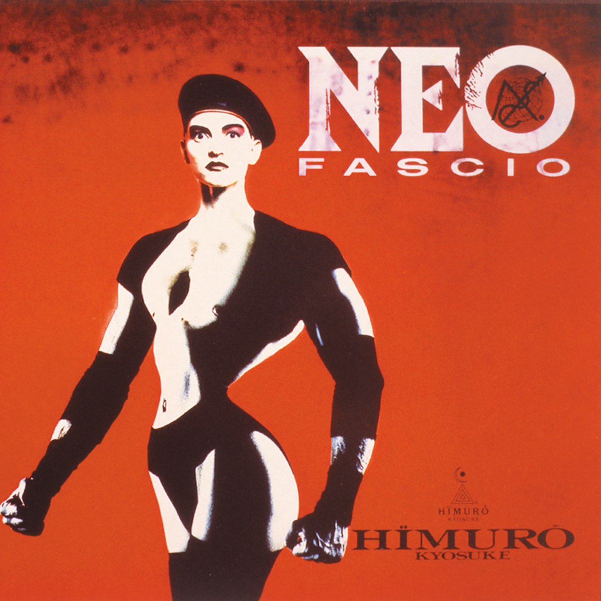 NEO FASCIO - 氷室京介のアルバム - Apple Music
