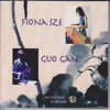 In One Take - Fiona Sze & Guo Gan