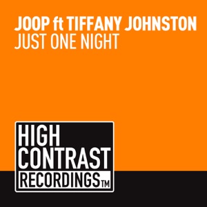 Just One Night (feat. Tiffany Johnston) - Single
