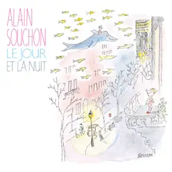 Le jour et la nuit - Single - Alain Souchon