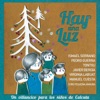 Manuel Cuesta - Hay Una Luz