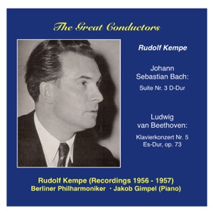 The Great Conductors: Rudolf Kempe (Recorded 1956-1957)