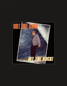 Hör dir Dirt Bike Annie an, schau dir Musikvideos an, lies die Biografie, finde Tourdaten und mehr!