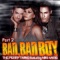 Bad, Bad Boy (Rod Carrillo Mix) - The Perry Twins lyrics