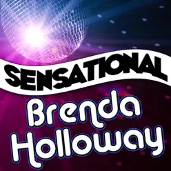 Sensational Brenda Holloway - Brenda Holloway Sensational Brenda Holloway - Brenda Holloway