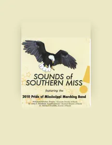Pride of Mississippi Marching Bandを聴いたり、ミュージックビデオを鑑賞したり、経歴やツアー日程などを確認したりしましょう！