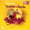 Tristan und Isolde - Tristan und Isolde, Teil 3