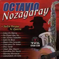 Sufro Porque te quiero — Octavio Norzagaray