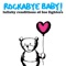 Everlong - Rockabye Baby! lyrics