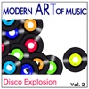 Modern Art of Music: Disco Explosion Vol. 2, 2012