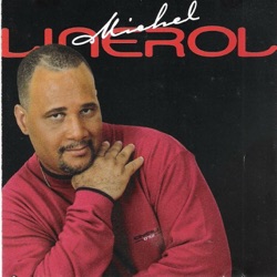 Michel Linérol - Oui je l'aime
