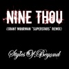 Nine Thou (Superstars Remix) - Styles of Beyond Cover Art