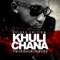 Love This Music (Pina) [feat. Kay G] - Khuli Chana lyrics