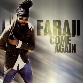 Come Again Groove (feat. Dean Fraser, Norris Webb & Michael Fletcher) Faraji