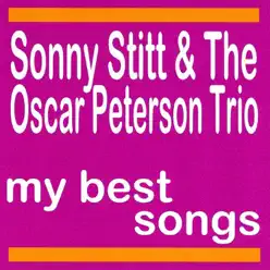 My Best Songs - Oscar Peterson Trio My Best Songs - Oscar Peterson Trio