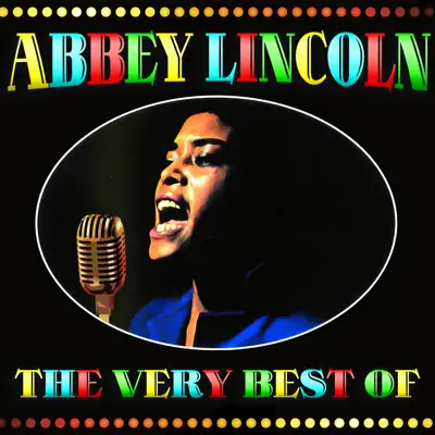 The Very Best Of - Abbey Lincoln