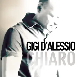 Chiaro - Gigi D'Alessio