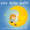Baby Träum Schön (Die beliebtesten Spieluhrmelodien zum Einschlafen), 2012