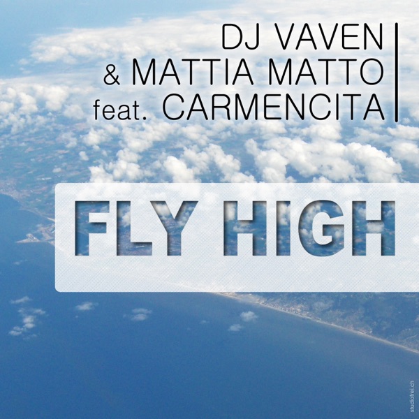Fly High (feat. Carmencita) - EP