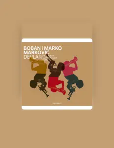 Listen to Boban I Marko Marković Orkestar, watch music videos, read bio, see tour dates & more!