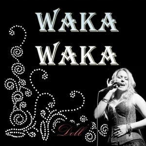 Waka Waka - Single