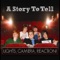 Play The Games, Play The Players - A Story to Tell lyrics