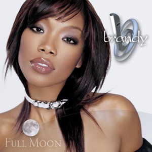 Brandy - Full Moon - 排舞 音乐