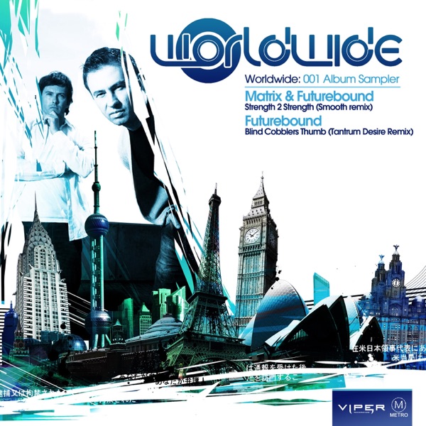 Worldwide: 001 (feat. Smooth & Tantrum Desire) [Album Sampler] - Single