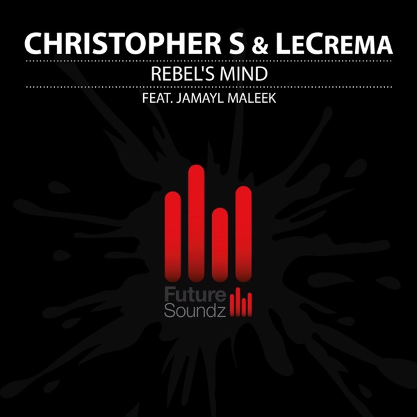 Rebel's Mind (feat. Jamayl Maleek) - Single