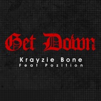 Get Down (feat. Pozition) - Single - Krayzie Bone