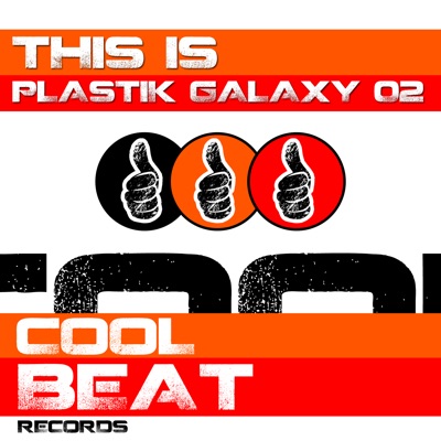 This Is Plastik Galaxy 02