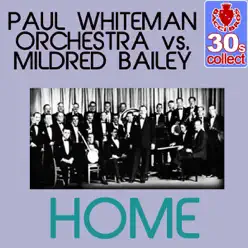 Home (Remastered) - Single - Mildred Bailey Home (Remastered) - Single - Mildred Bailey