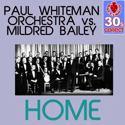 Home (Remastered) - Single - Mildred Bailey