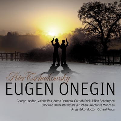 Eugen Onegin - Complete Recording (Lyrische Oper in 3 Akten-Libretto: P. Tschaikowsky & K. Schilowski, rec. 1954 München)