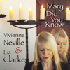 Mary Did You Know - Vivienne Neville & Liz Clarke