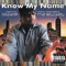 Know My Name (feat. That Boy Goldy) - Djspade1 lyrics