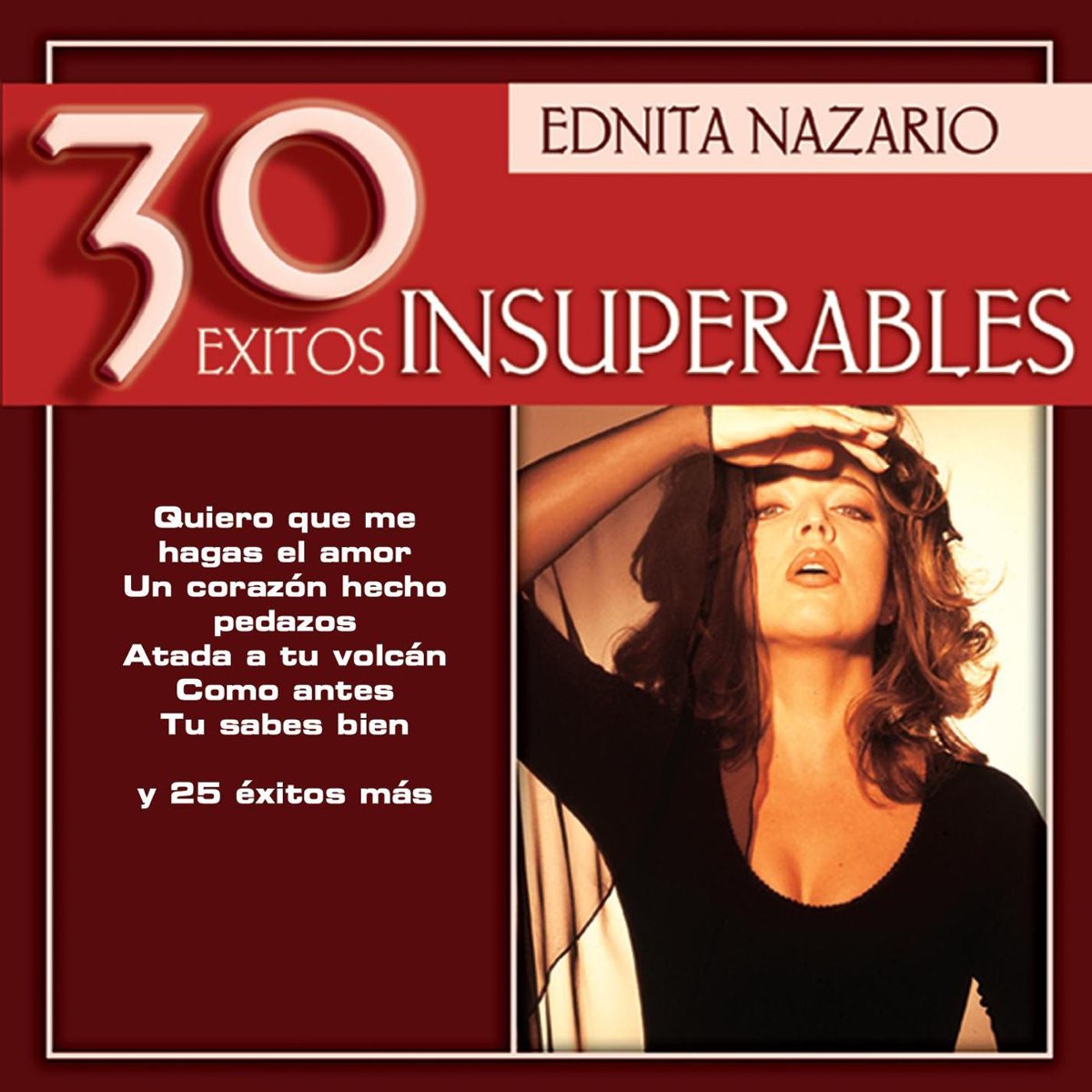 ‎Ednita Nazario: 30 Éxitos Insuperables – Album Von Ednita Nazario ...