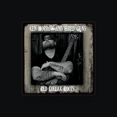 Listen to Ken Morrow and Hired Guns, watch music videos, read bio, see tour dates & more!