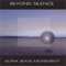 Beyond Silence