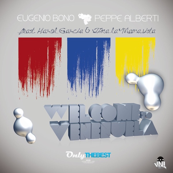 Welcome to Venezuela (feat. Harol Garcia & Tina La Mamasita) - Single