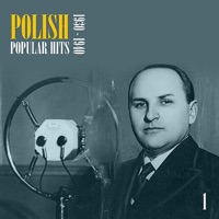 Polish Popular Hits, Vol. 1 (1930-1940) - Various Artists