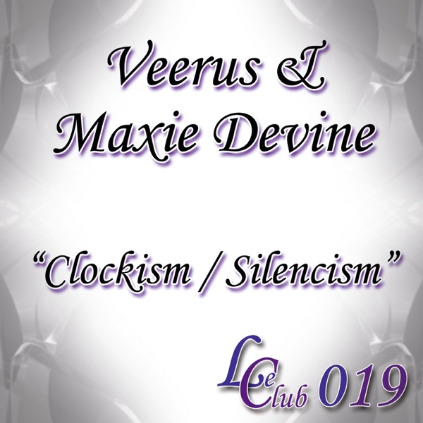 Clockism / Silencism - EP