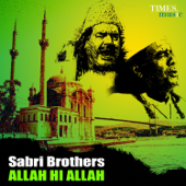 Sabri Brothers - Allah Hi Allah - Sabri Brothers