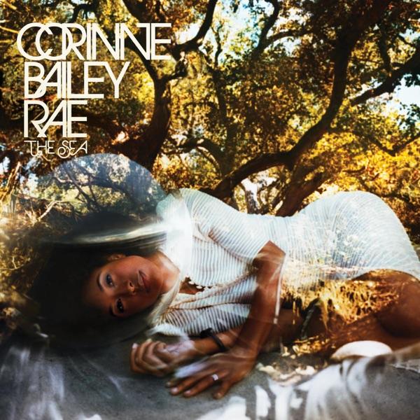 The Sea - Corinne Bailey Rae