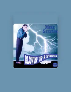 收听 Mike Stevens、观看音乐视频、阅读小传、查看巡演日期等 ！