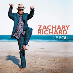 Le Fou - Zachary Richard
