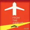 From The Airport - Colors