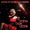 Fang das Licht (Version 2012) [with DJ Mape] - Single