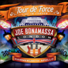 Tour de Force: Live In London - Hammersmith Apollo - Joe Bonamassa